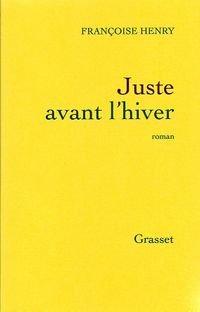 Juste avant l'hiver