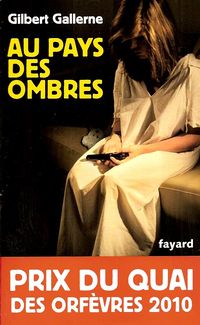 Au pays des ombres