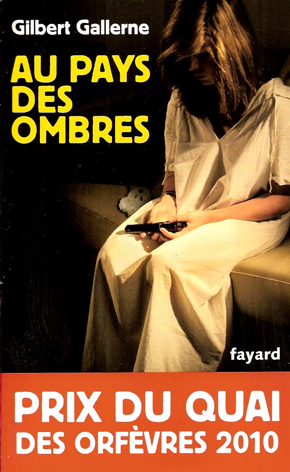 Au pays des ombres