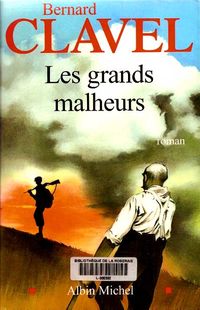 Les grands malheurs