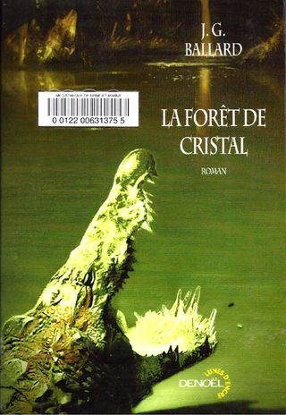 La forêt de cristal
