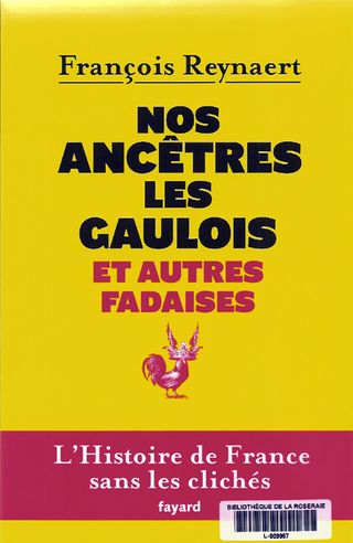 Nos ancêtres les Gaulois..