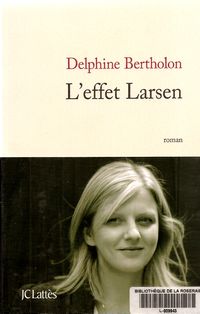 L'effet Larsen