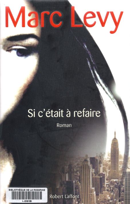 Si c--tait - refaire