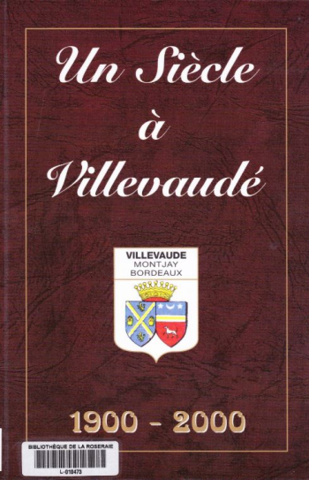 Un siècle a villevaude 001