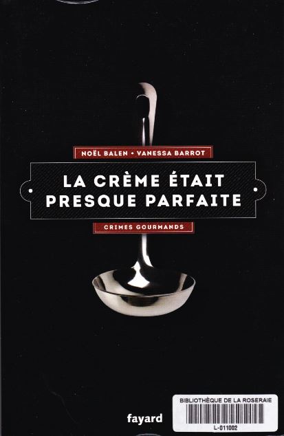 La creme etait presque parfaite