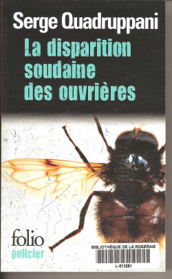 La disparition des ouvrières