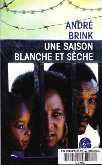 Une saison blanche et seche