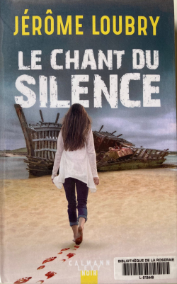 LE CHANT DU SILENCE